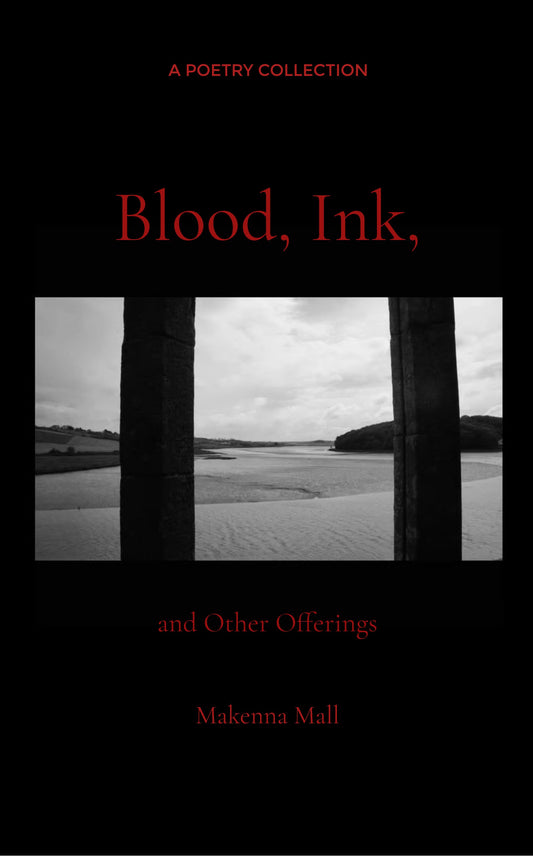 Blood, Ink, and Other Offerings