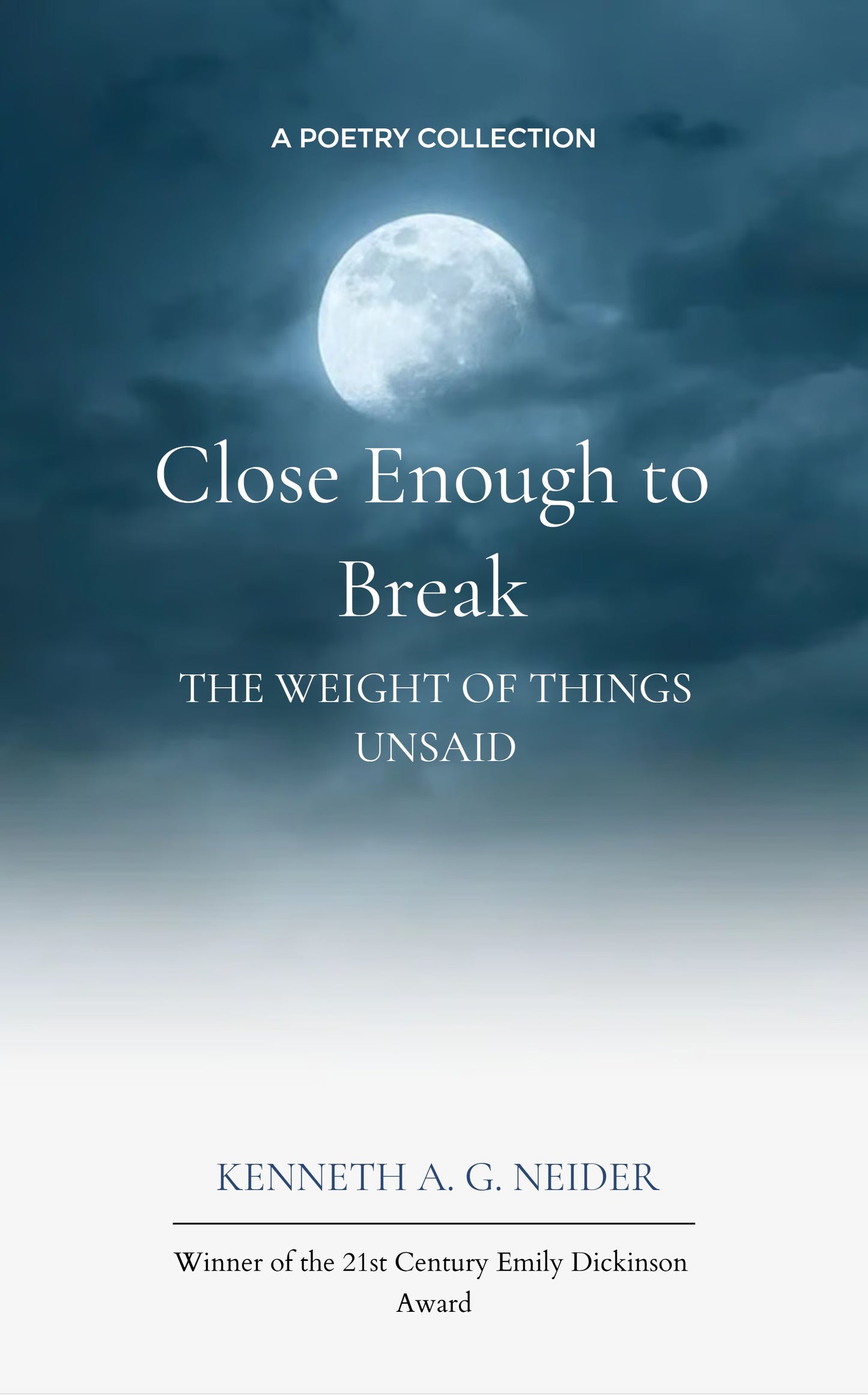 Close Enough To Break