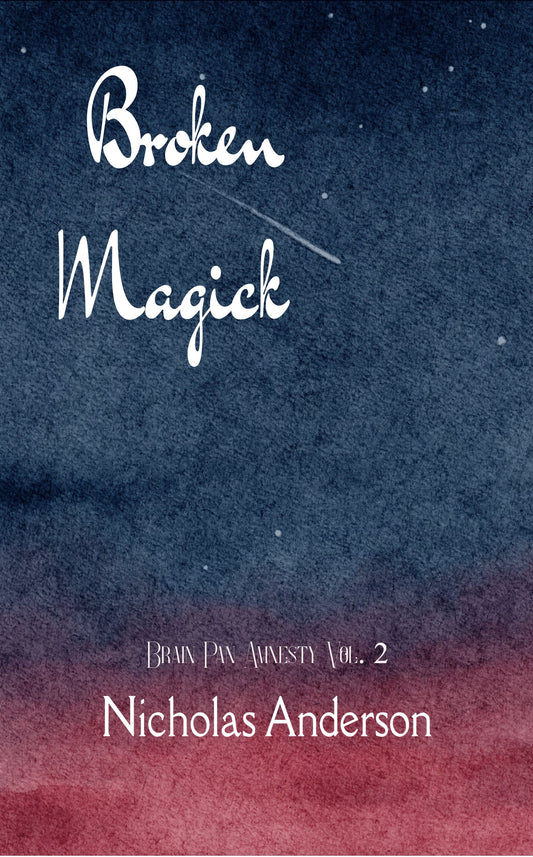 Broken Magick