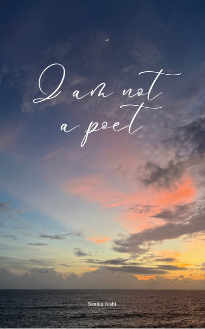 I am not a poet