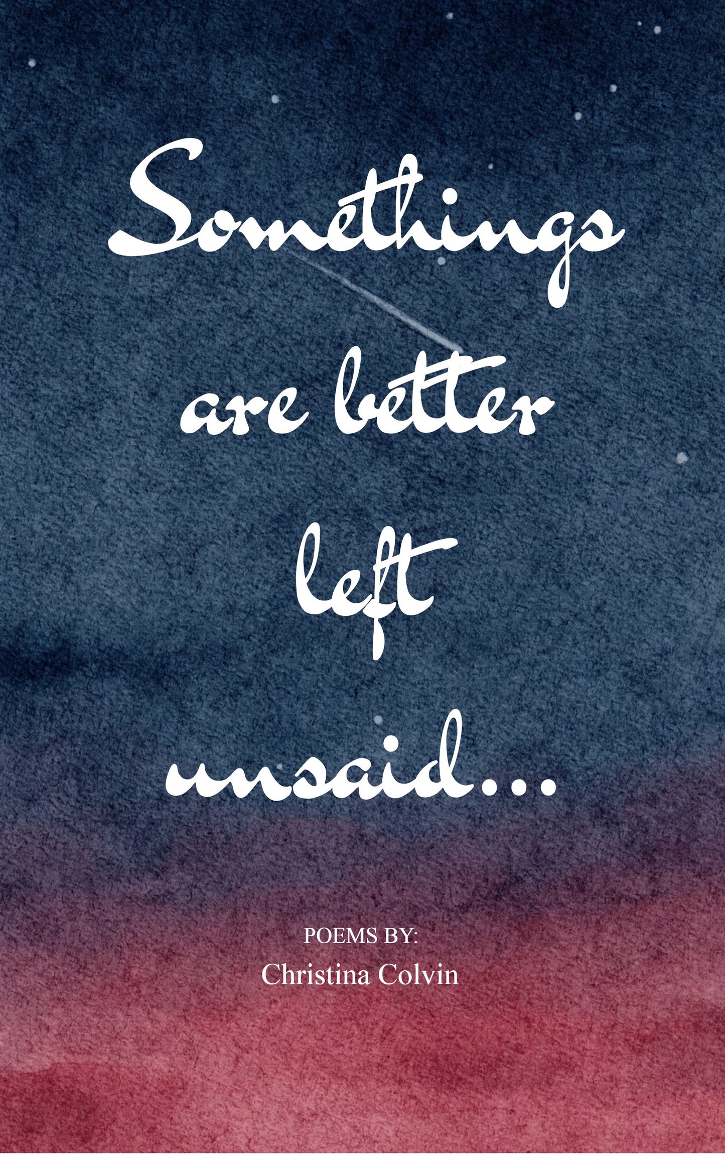 Somethings Are Better Left Unsaid