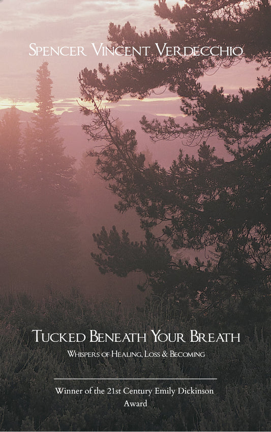 Tucked Beneath Your Breath
