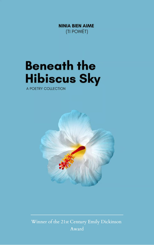 Beneath the Hibiscus Sky