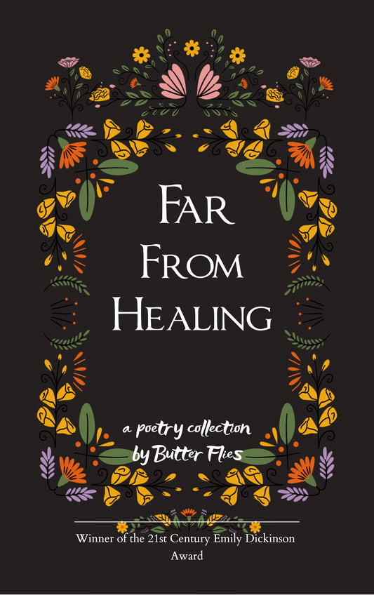 Far From Healing