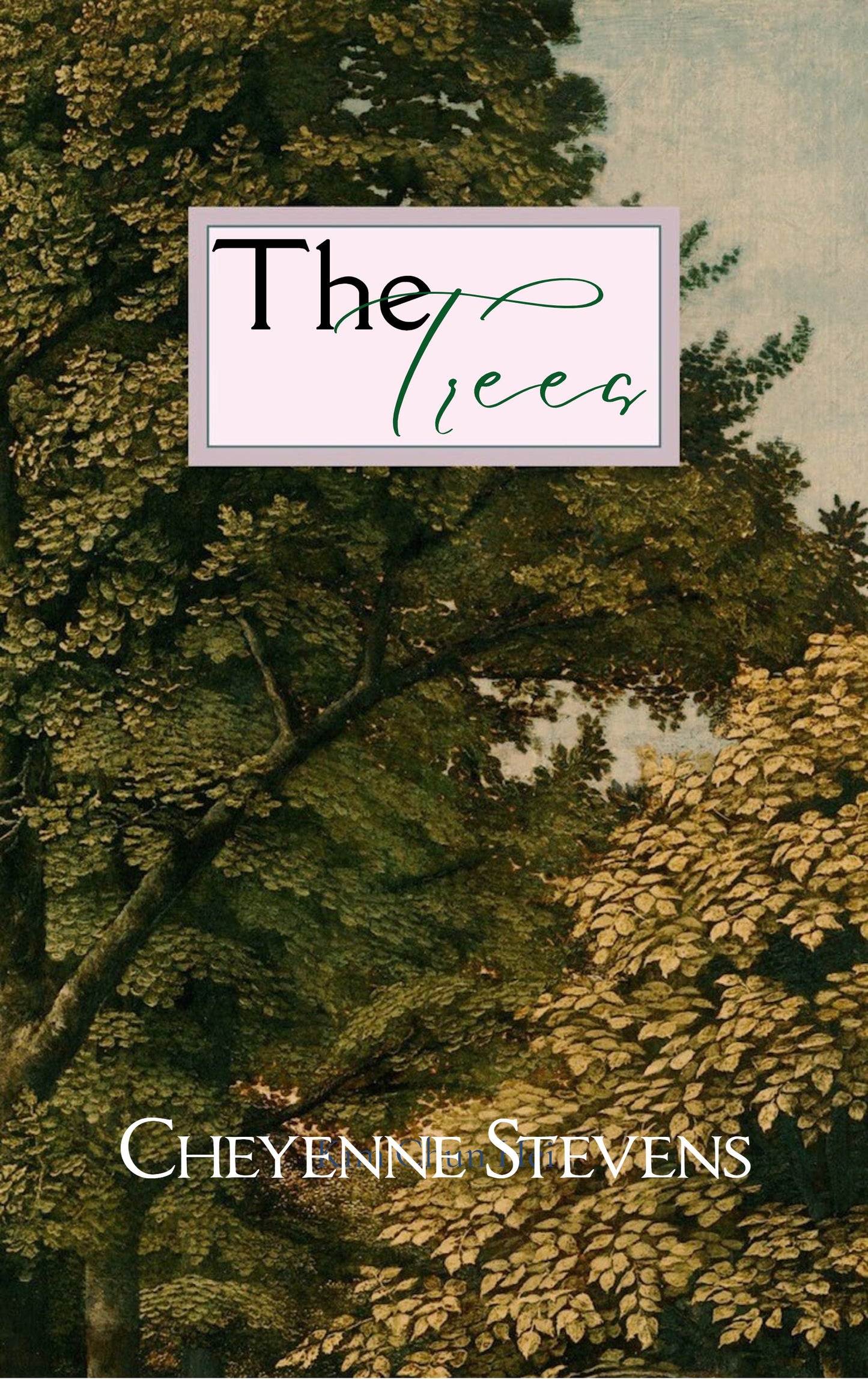 The Trees