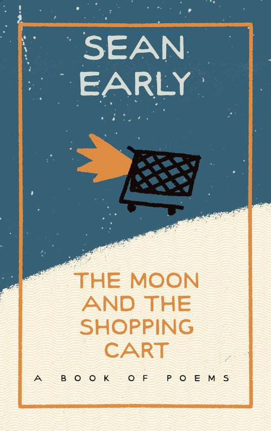 The Moon And The Shopping Cart