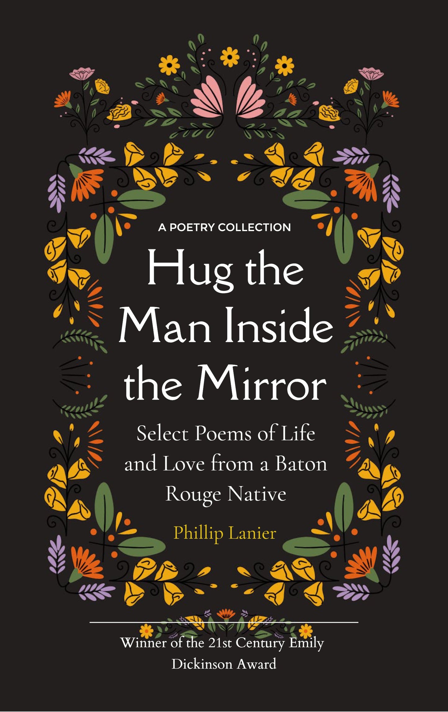 Hug the Man Inside the Mirror