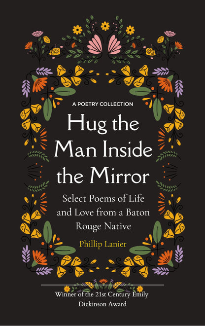 Hug the Man Inside the Mirror