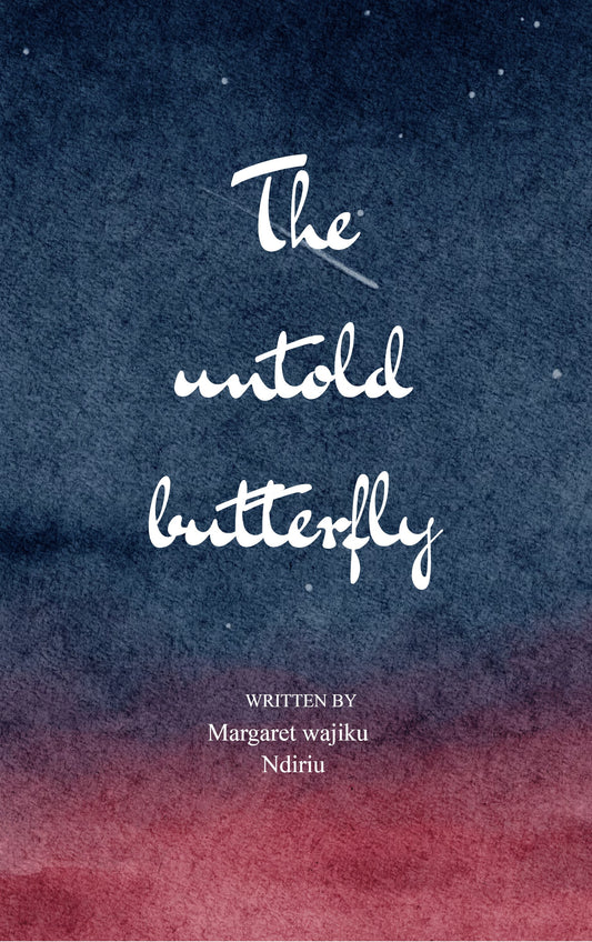 The untold Butterfly