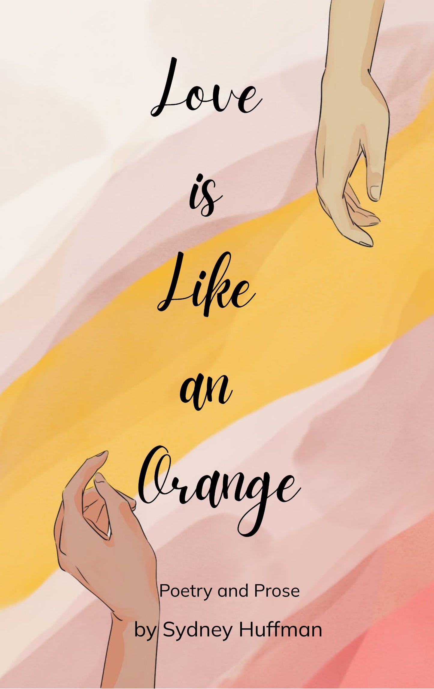 Love is Like an Orange