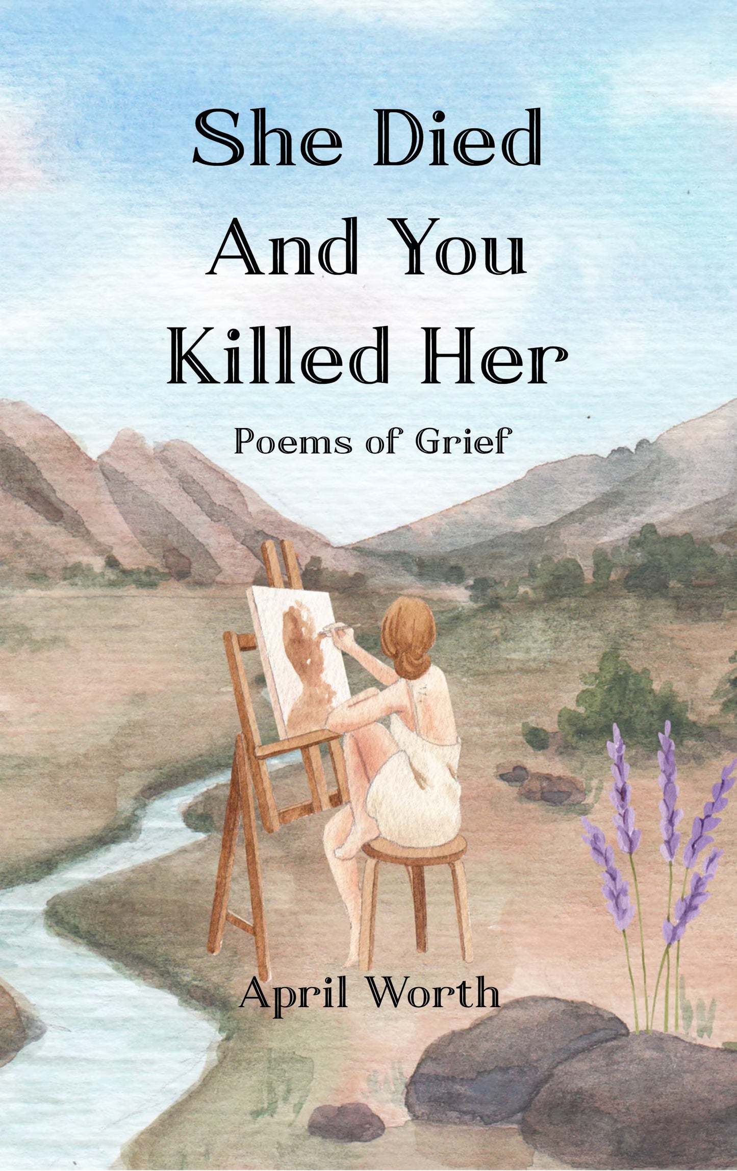 She Died and You Killed Her