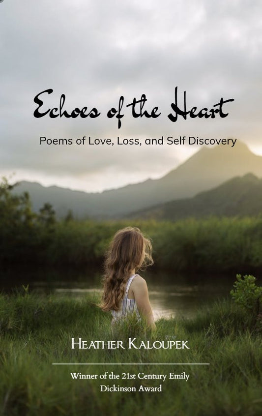 Echoes of the Heart
