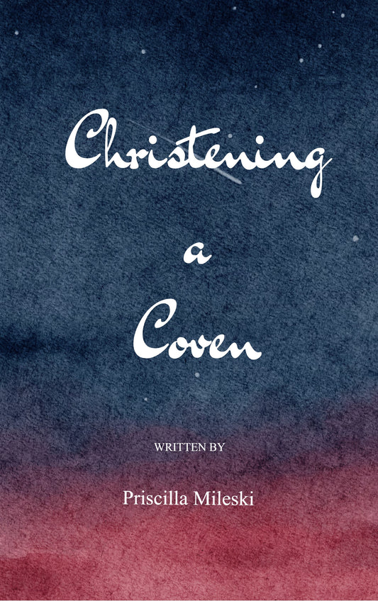Christening the Coven
