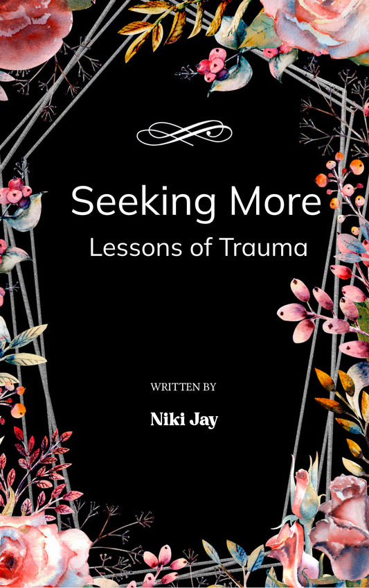 Seeking More