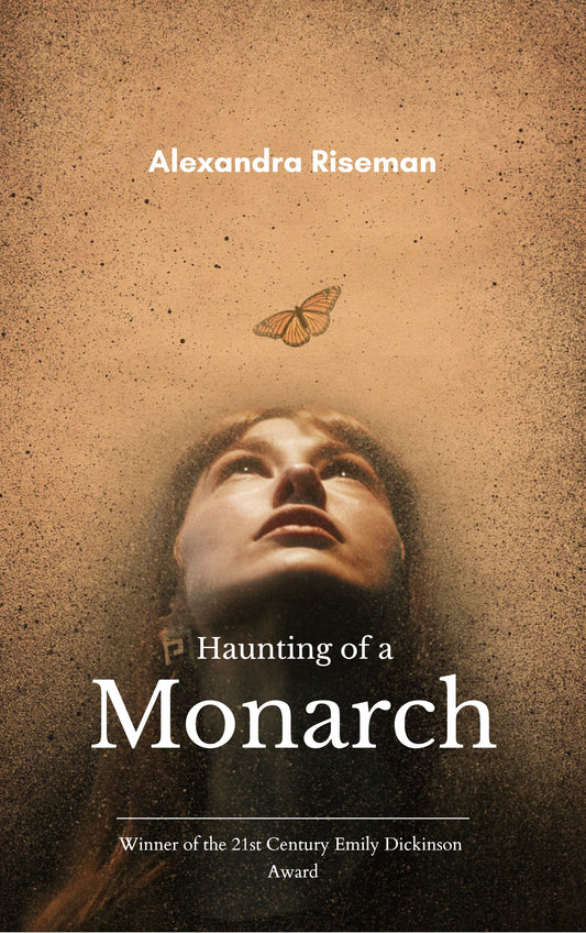 Haunting of a Monarch