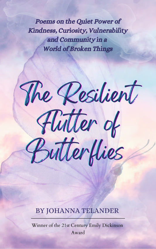 The Resilient Flutter of Butterflies