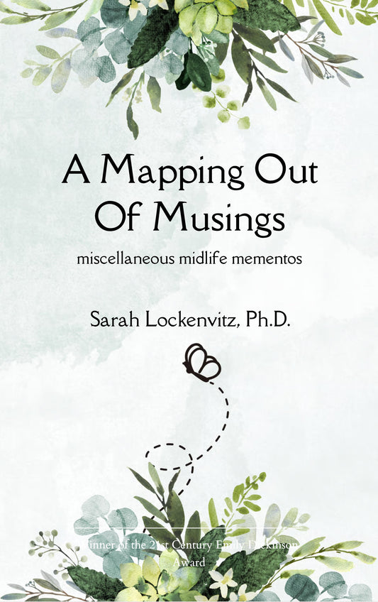 A Mapping Out of Musings