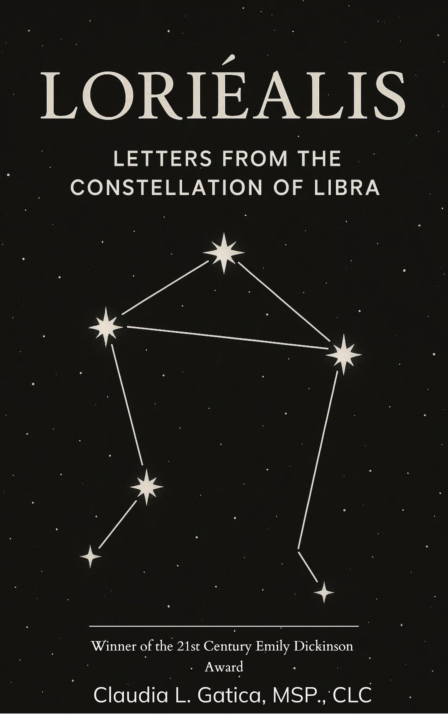 Loriéalis: Letters from the Constellation of Libra