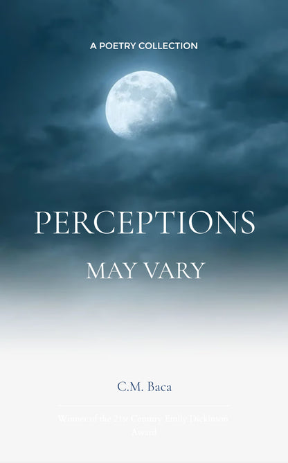 Perceptions May Vary