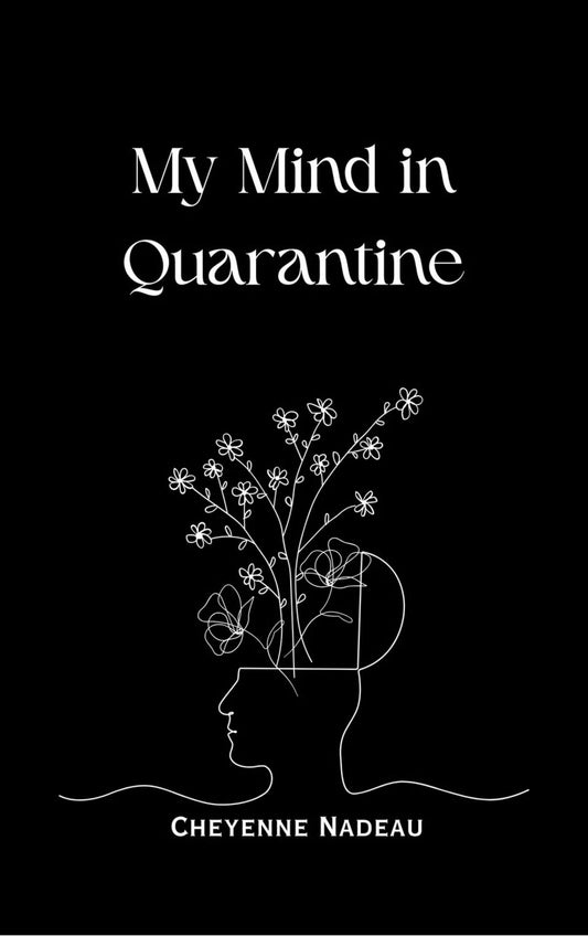 My Mind in Quarantine