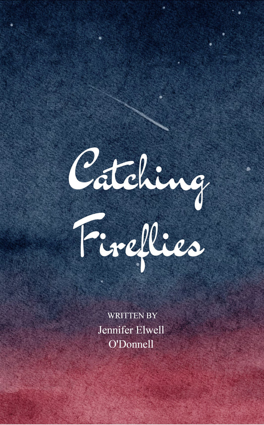 Catching Fireflies