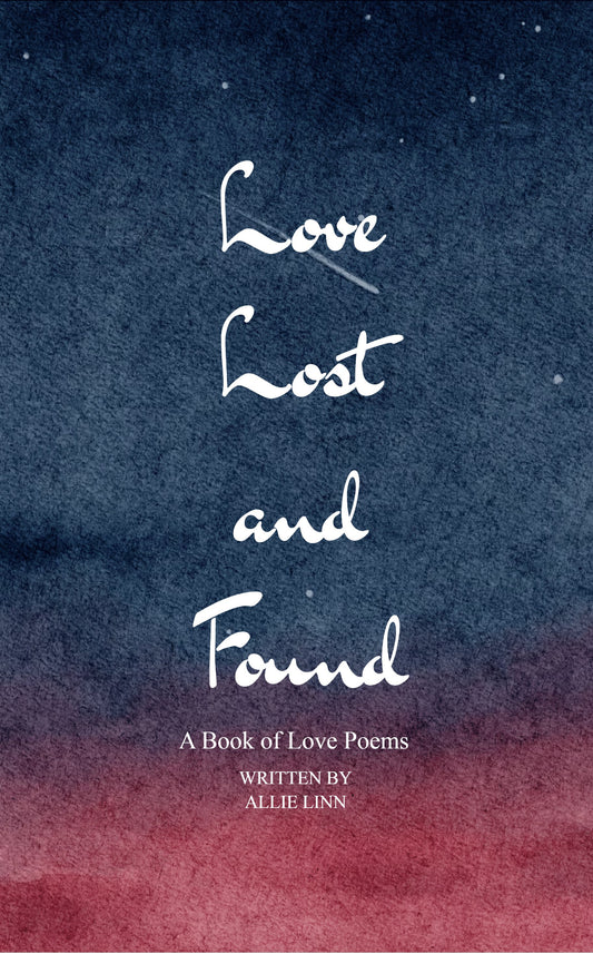Love Lost and Found