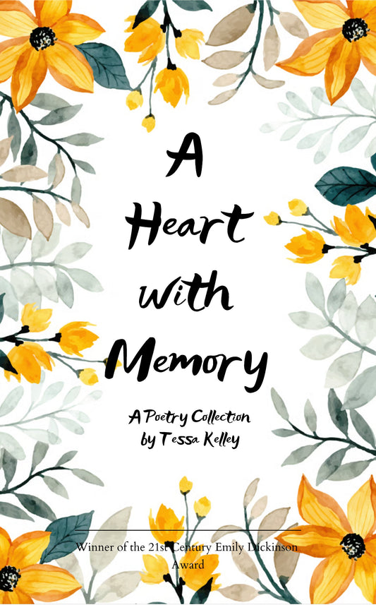 A Heart With Memory