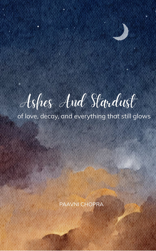 Ashes and Stardust