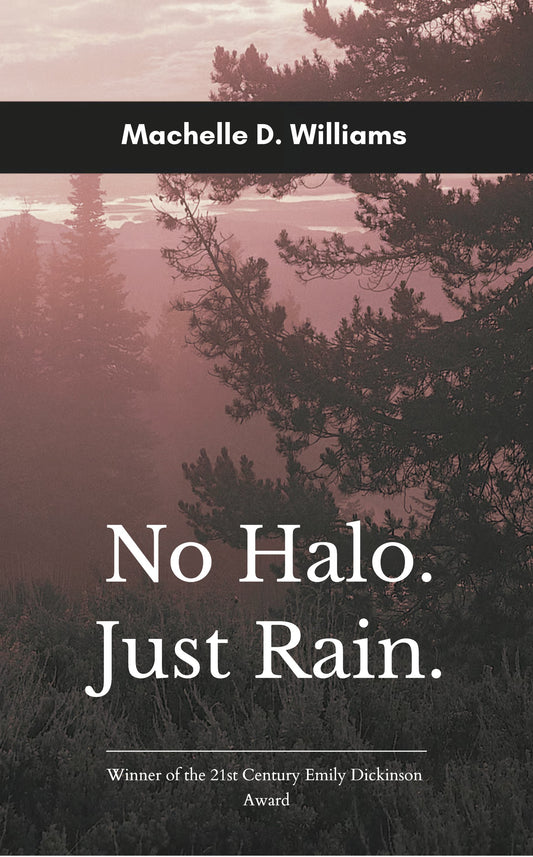 No Halo, Just Rain