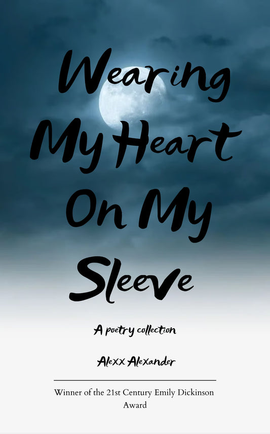 Wearing My Heart On My Sleeve