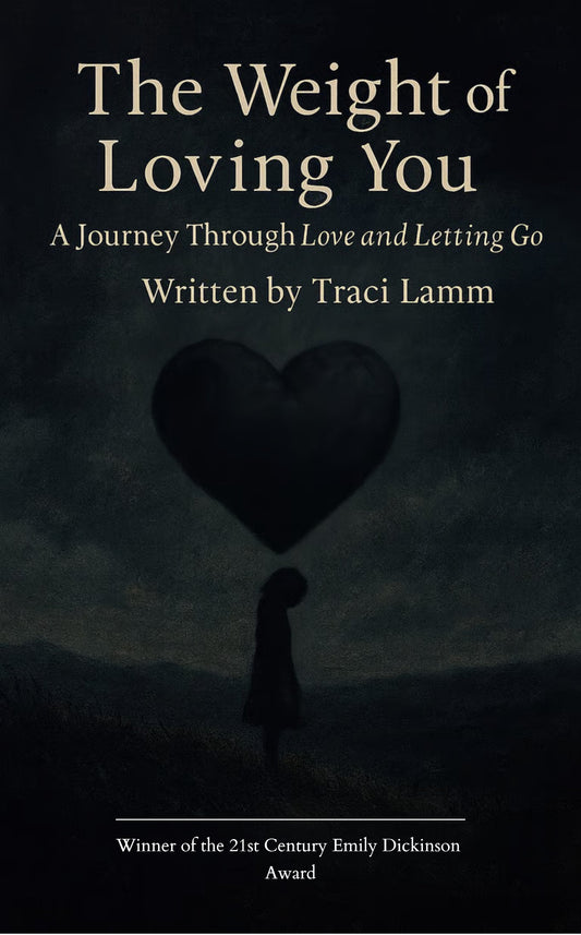 The Weight of Loving You