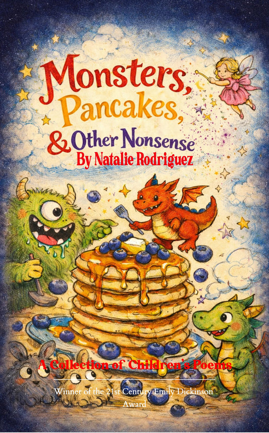 Monsters, Pancakes, & Other Nonsense