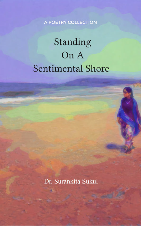 Standing On A Sentimental Shore