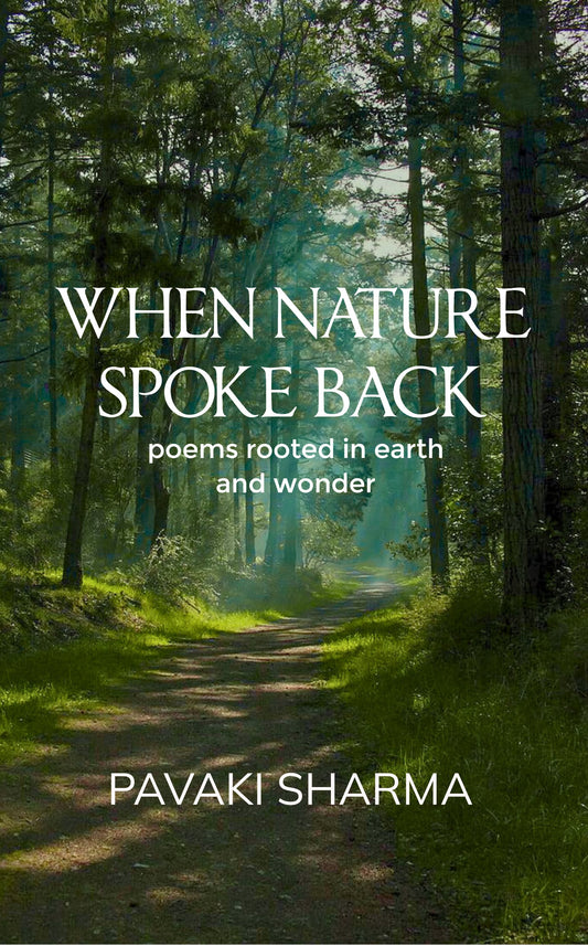 When Nature Spoke Back