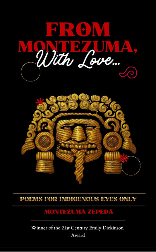 From Montezuma, With Love...