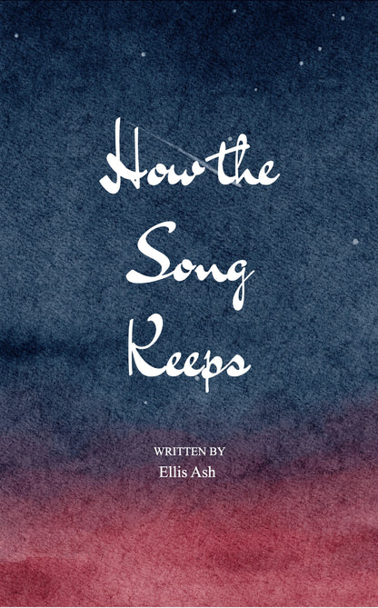 How the Song Keeps
