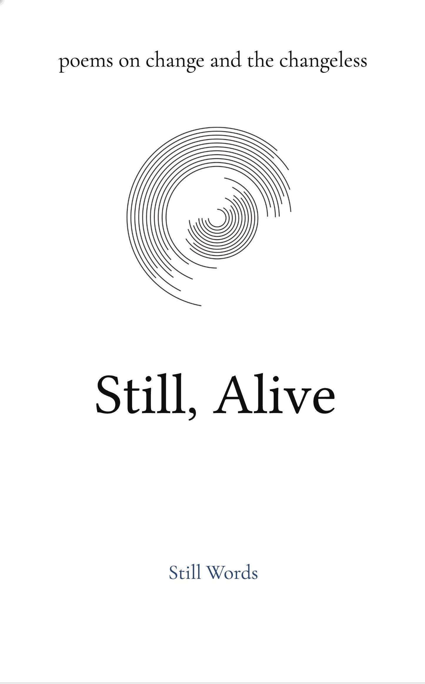 Still, Always