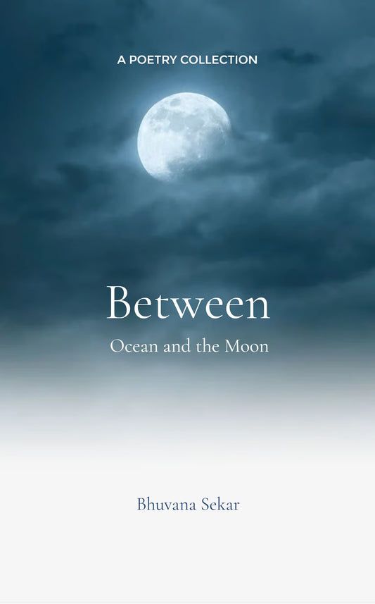 Between Ocean and the Moon