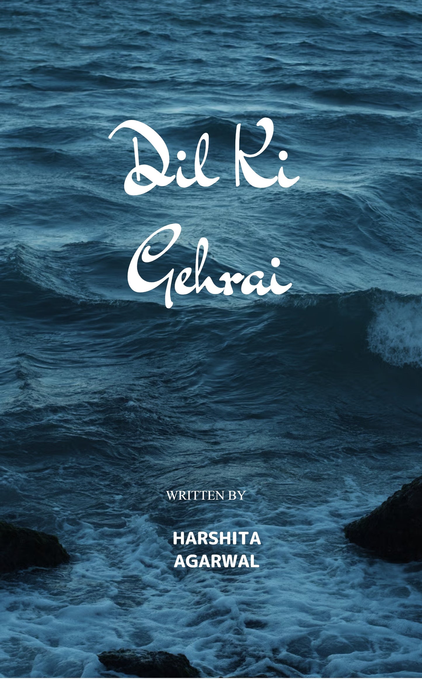 Dil ki gehrai