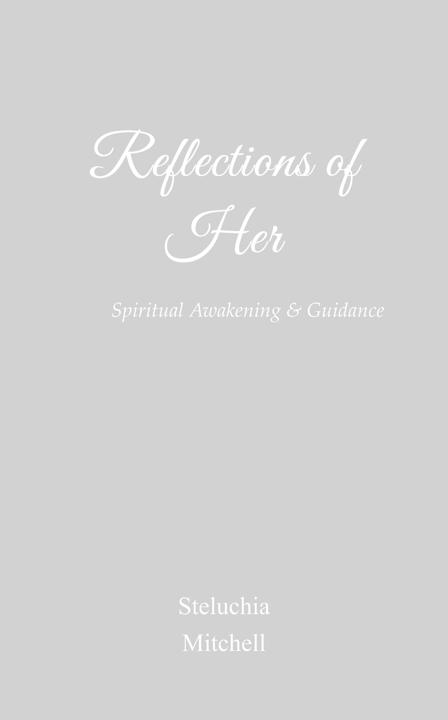 Reflections of Her