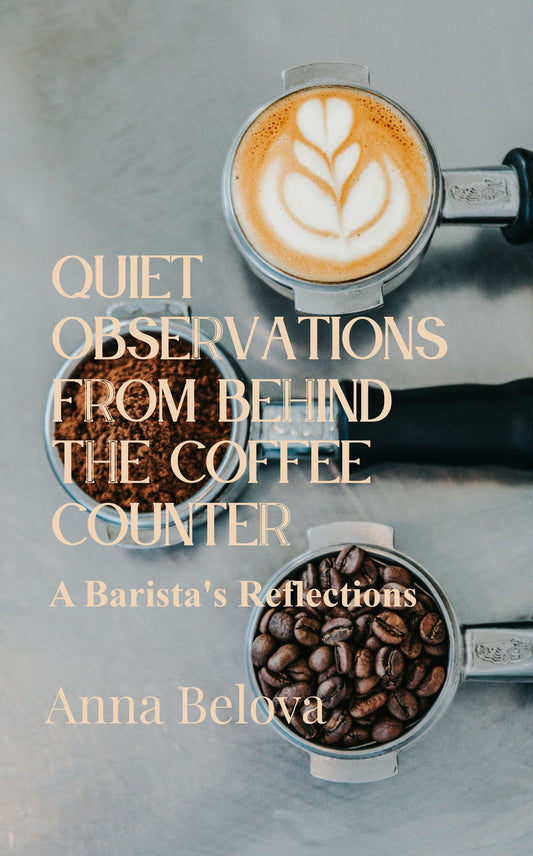 Quiet Observations from Behind the Counter