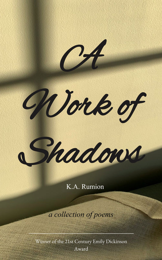 A Work of Shadows