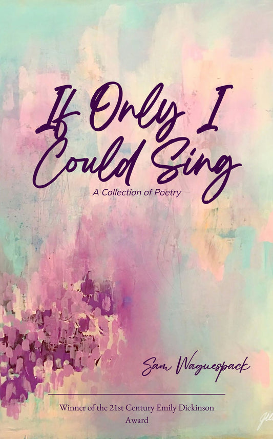 If Only I Could Sing