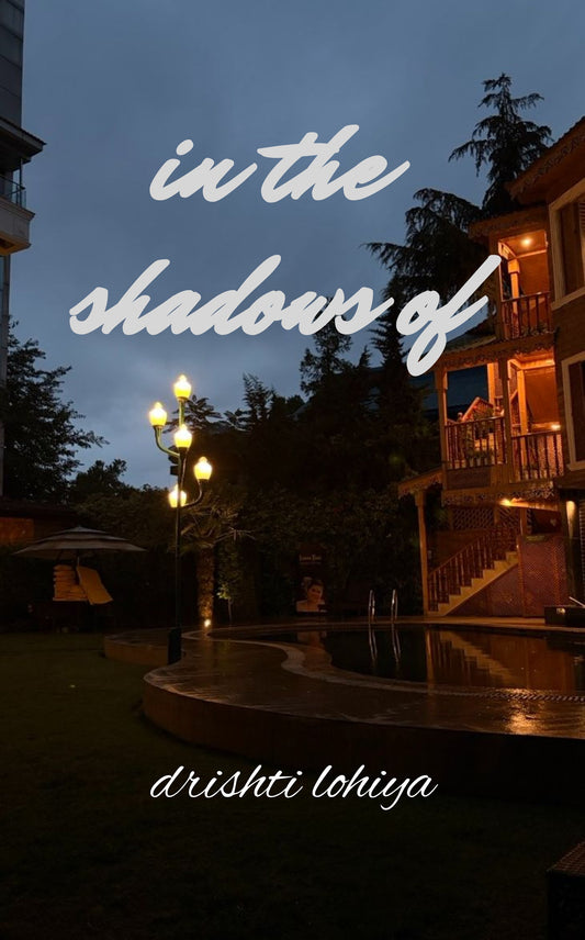 in the shadows of