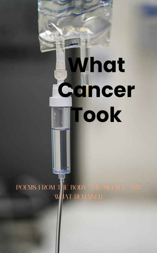 What Cancer Took