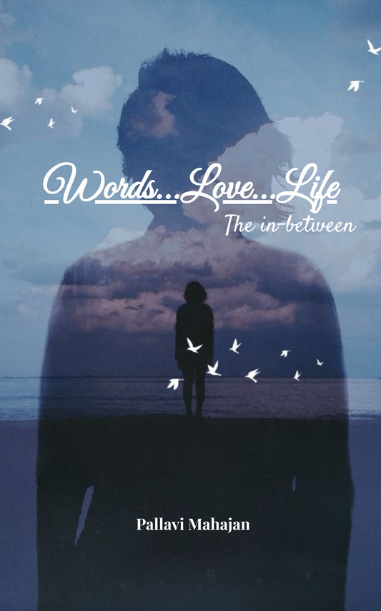 Words... Love...Life
