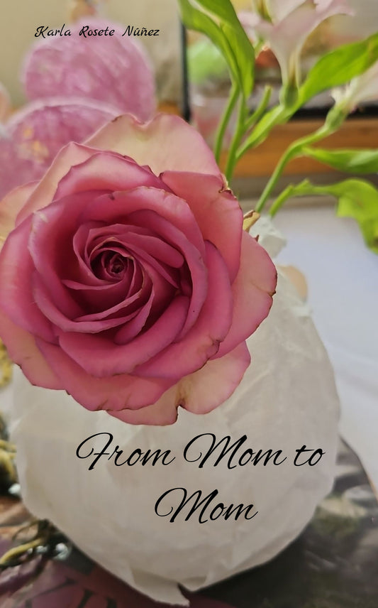 From Mom to Mom
