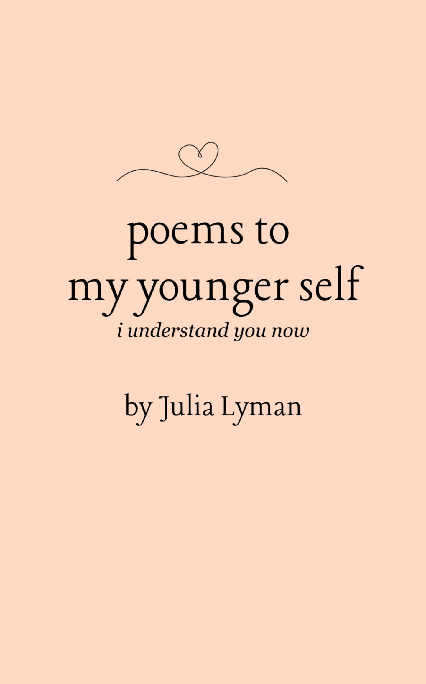 Poems to my younger self