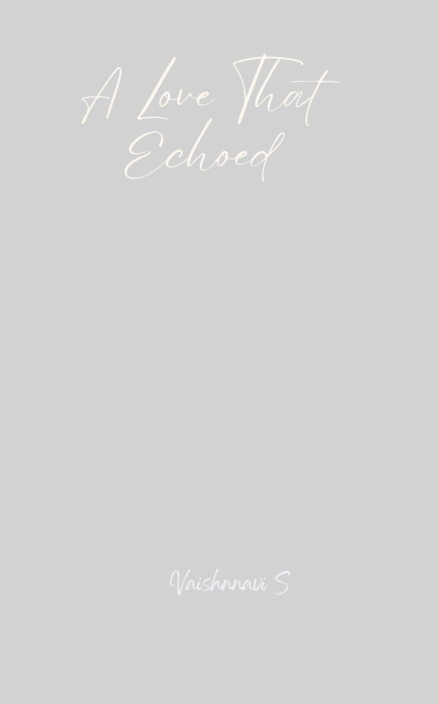 A Love That Echoed
