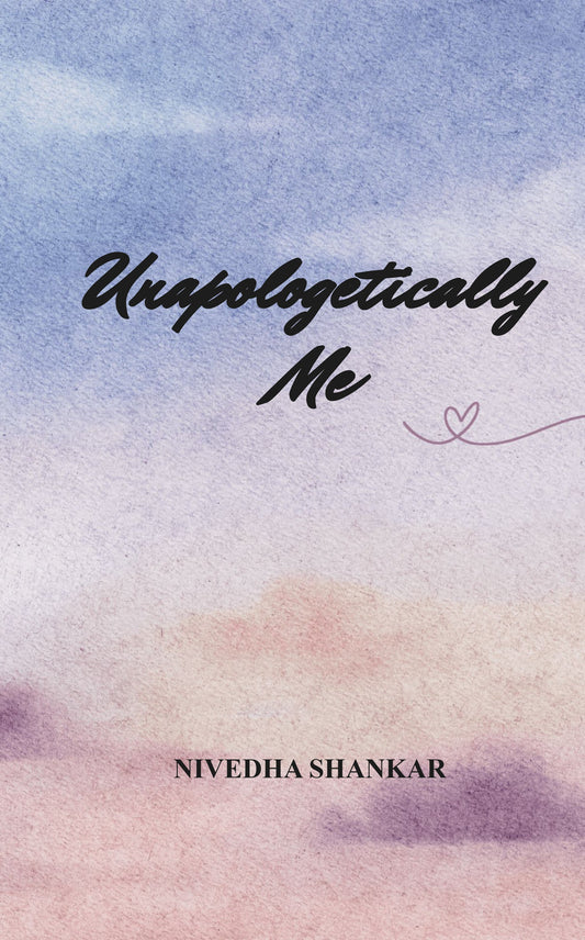 Unapologetically Me